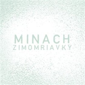 Zimomriavky - CD - Minach