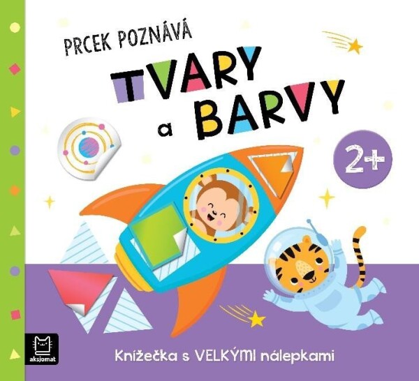 Prcek poznává tvary a barvy 2+ - Agnieszka Bator