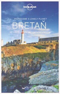 Poznáváme Bretaň Lonely Planet