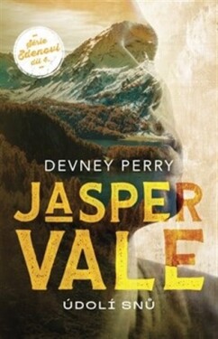 Jasper Vale: Údolí snů