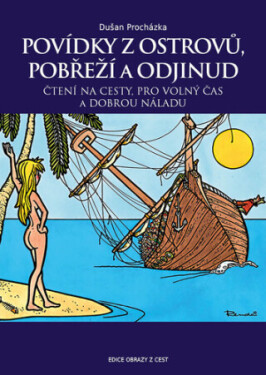 Povídky z ostrovů, pobřeží a odjinud - Dušan Procházka