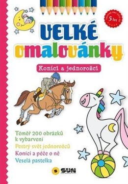 Velké omalovánky Koníci jednorožci