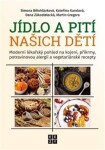 Jídlo pití našich dětí
