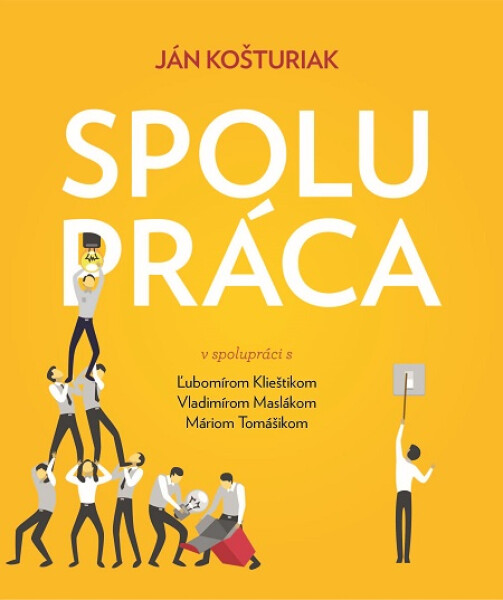 Spolupráca - Ján Košturiak