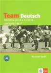 Team Deutsch Němčina pro ročník Pracovní