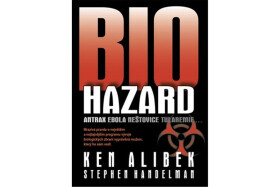 Biohazard - Antrax Ebola Neštovice Tularemie... - Ken Alibek