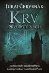 Krv prvorodených Juraj Červenák