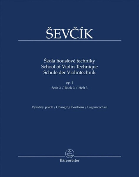 Škola houslové techniky op. 1, sešit 3, výměny poloh - Otakar Ševčík