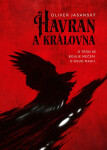 Havran a královna - Oliver Jasanský