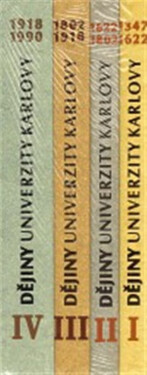 Dějiny Univerzity Karlovy I-IV (soubor) - kolektiv autorů