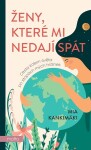 Ženy, které mi nedají spát | Martina Šímová, Mia Kankimäki