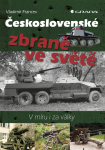 Československé zbraně ve světě - Vladimír Francev - e-kniha
