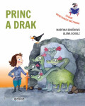 Princ a drak – Čteme genetickou metodou - Martina Boučková; Alena Schulz