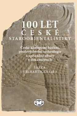 100 let české staroorientalistiky české