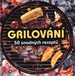 Grilování