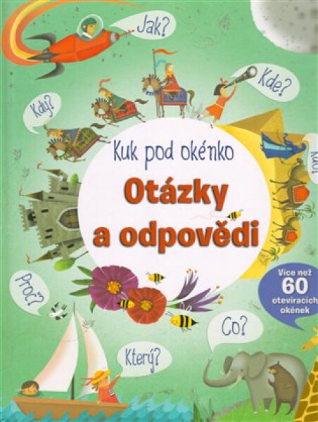 Podívej se pod obrázek - Otázky a odpovědi z našeho světa