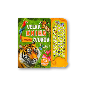 Veľká kniha zvukov divočine
