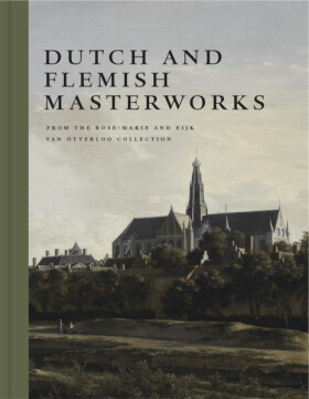 Dutch and Flemish Masterworks - Frederik J. Duparc