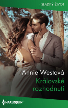 Královské rozhodnutí - Annie Westová - e-kniha