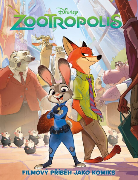Zootropolis - Filmový příběh jako komiks - Kolektiv