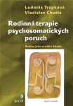 Rodinná terapie psychosomatických poruch Vladislav Chvála