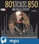 Toulky českou minulostí 801-850,