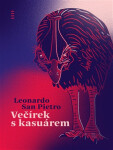 Večírek s kasuárem - Leonardo San Pietro