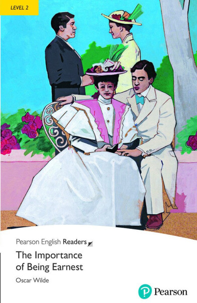 The Importance of Being Earnest Book with Digital Version and audio Level 2