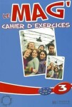 Le Mag´ 3 (A2) Cahier d´exercices - Celine Himber