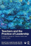 Teachers and the Practice of Leadership - David Frost