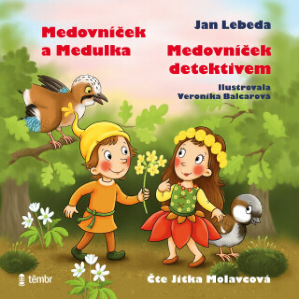Medovníček detektivem + Medovníček a Medulka - Jan Lebeda - audiokniha