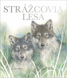 Strážcovia lesa (slovensky) - June Smalls