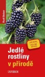 Jedlé rostliny v přírodě, 2. vydání - Rudi Beiser