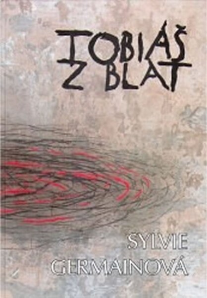 Tobiáš blat Sylvie