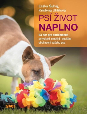 Psí život naplno - Eliška Šuhaj