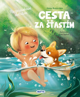 Cesta za šťastím - Anna Kupyrina