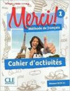 Merci! 1/A1: Cahier d´activités - Adrien Payet