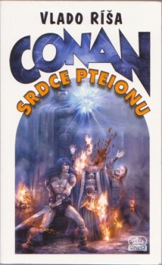 Conan - Srdce Pteionu - Vlado Ríša - e-kniha