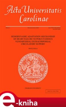 Hemodynamic Adaptation Mechanisms of Heart Failure to Percutaneous Venoarterial Extracorporeal Circulatory Support - Pavel Hála e-kniha