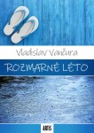 Rozmarné léto Vladislav Vančura e-kniha