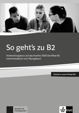 So geht´s zu B2 - Unterrichtshandbuch zum Übungsbuch - Uta Uta Loumiotis