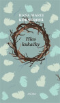 Hlas kukačky - Hana Marie Körnerová