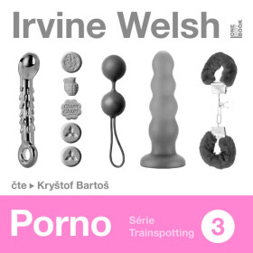 Porno - Irvine Welsh - audiokniha