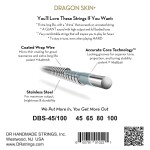 DR Strings Dragon Skin+ DBS-45/100