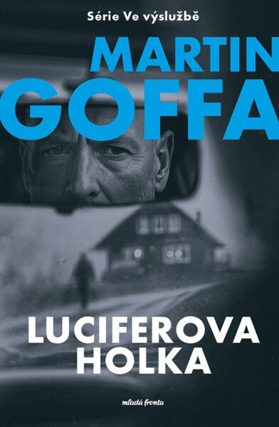 Ve výslužbě - Luciferova holka - Martin Goffa