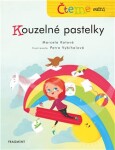 Čteme sami Kouzelné pastelky Marcela Kotová