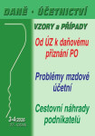 DÚVaP 3-4/2026 Od účetní závěrky k daňovému přiznání PO, Cestovní náhrady v podnikání,Problémy mzdové účetní
