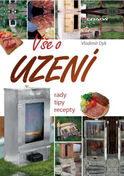Vše o uzení - Vladimír Dyk
