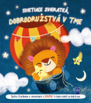 Svietiace zvieratká, dobrodružstvá v tme Zvieratká z divočiny