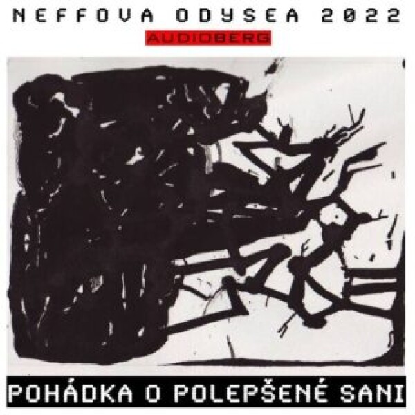 Pohádka o polepšené sani - Ondřej Neff - audiokniha